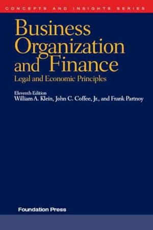 Seller image for Business Organization and Finance : Legal and Economic Principles for sale by GreatBookPrices