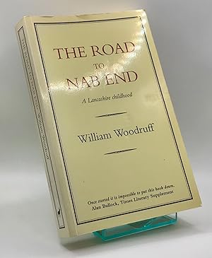 Image du vendeur pour The Road To Nab End: A Lancashire Childhood mis en vente par Book_Attic
