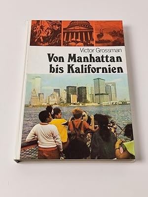 Seller image for Von Manhattan bis Kalifornien. Aus der Geschichte der USA for sale by BcherBirne