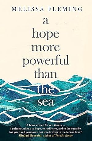 Imagen del vendedor de A Hope More Powerful than the Sea a la venta por WeBuyBooks