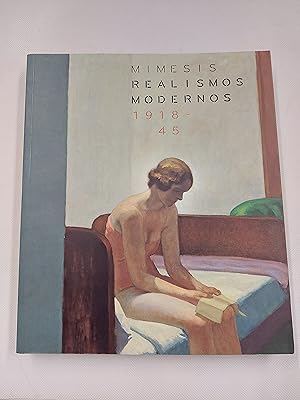 Image du vendeur pour Mimesis Realismos Modernos 1918-45 mis en vente par Cambridge Rare Books