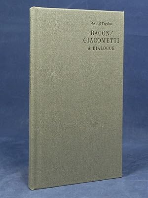 BACON/GIACOMETT - a dialogue *SIGNED Limited Edition*