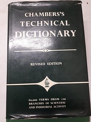 Image du vendeur pour Chambers's Technical Dictionary mis en vente par Cambridge Rare Books