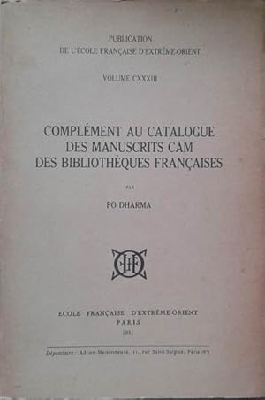 Bild des Verkufers fr Complement au Catalogue des Manuscrits cam des Bibliotheques Francaises zum Verkauf von SEATE BOOKS