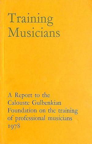 Seller image for Training Musicians for sale by M Godding Books Ltd