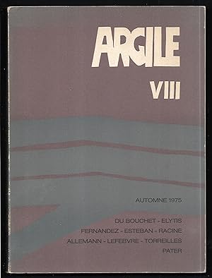 ARGILE VIII. Automne 1975.