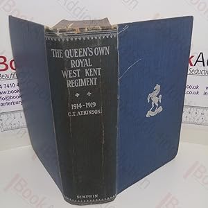 Seller image for The Queen's Own Royal West Kent Regiment, 1914-1919 for sale by BookAddiction (ibooknet member)