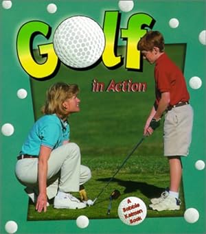 Bild des Verkufers fr Golf in Action (Sports in Action) zum Verkauf von Reliant Bookstore