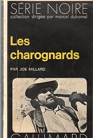 Seller image for Les Charognards for sale by Ammareal