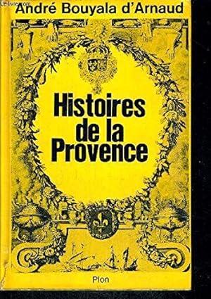 Seller image for Histoires de la Provence for sale by Ammareal
