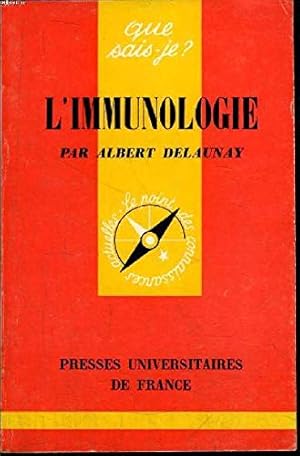 Image du vendeur pour Que sais - je ? n 1358 : l'immunologie mis en vente par Ammareal