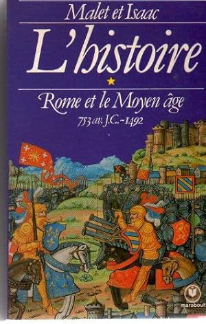 Image du vendeur pour l'histoire. rome et le moyen age 753 av. jc-1492 mis en vente par Ammareal