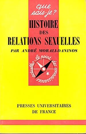 Image du vendeur pour Histoire des relations sexuelles mis en vente par Ammareal