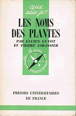 Seller image for Les Noms des plantes : Par Lucien Guyot,. et Pierre Gibassier for sale by Ammareal