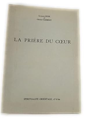 Seller image for La Prire du coeur for sale by Ammareal