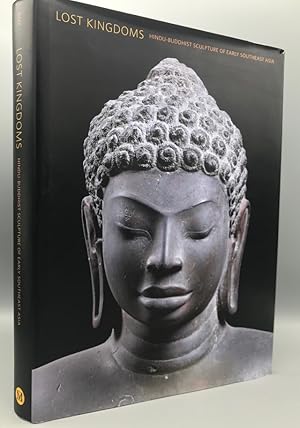 Lost Kingdoms: Hindu-Buddhist Sculpture of Early Southeast Asia