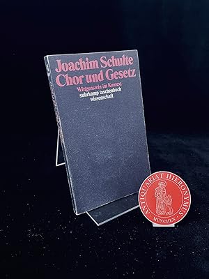 Bild des Verkufers fr Chor und Gesetz. Wittgenstein im Kontext. zum Verkauf von Antiquariat Hieronymus