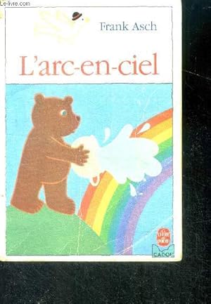 Bild des Verkufers fr L'arc en ciel - a partir de 3 ans zum Verkauf von Le-Livre