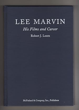 LEE MARVIN. His Films and Career