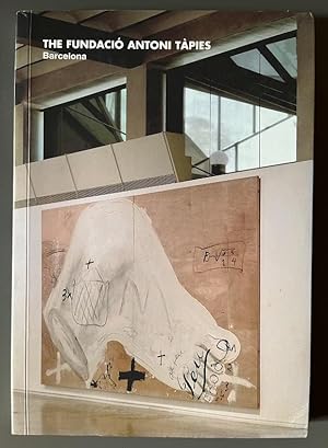 Seller image for The Fundacio Antoni Tapies, Barcelona for sale by Karen Jakobsen (Member of the PBFA)