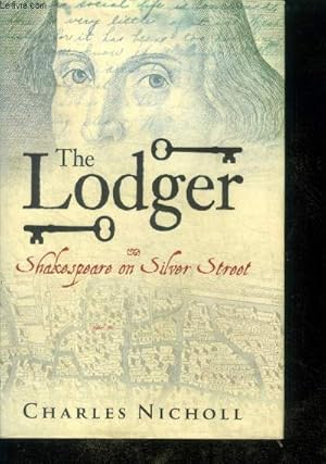 Seller image for The Lodger - Shakespeare on Silver Street for sale by Le-Livre