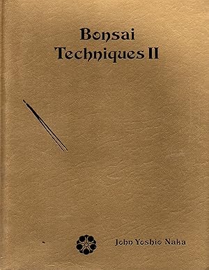 Seller image for Bonsai Techniques II for sale by Book Booth