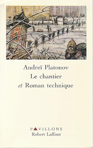 Seller image for Le chantier suivi de Roman technique, for sale by L'Odeur du Book