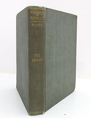 The Waverley Novels/ The Abbot Volume Eleven