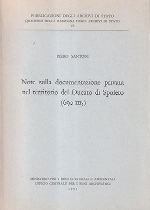 Bild des Verkufers fr Note sulla documentazione privata nel territorio del Ducato di Spoleto (690-1115) zum Verkauf von Il Salvalibro s.n.c. di Moscati Giovanni