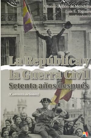 Imagen del vendedor de La Repblica y la Guerra Civil. Setenta aos despus (Comunicaciones) a la venta por Librera Cajn Desastre