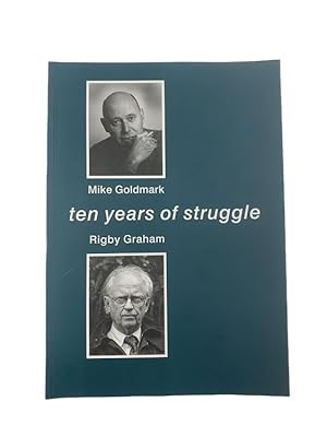 Imagen del vendedor de Ten Years of Struggle a la venta por Cheltenham Rare Books