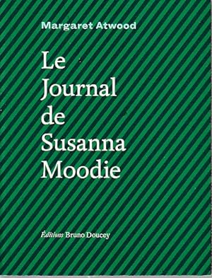 Bild des Verkufers fr Le journal de Susanna Moodie, zum Verkauf von L'Odeur du Book