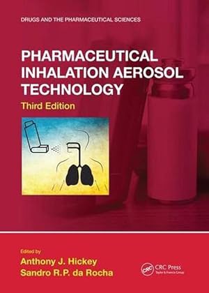 Image du vendeur pour Pharmaceutical Inhalation Aerosol Technology, Third Edition (Paperback) mis en vente par CitiRetail