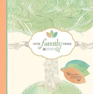 Bild des Verkufers fr Our Family Tree: A Keepsake Journal zum Verkauf von WeBuyBooks