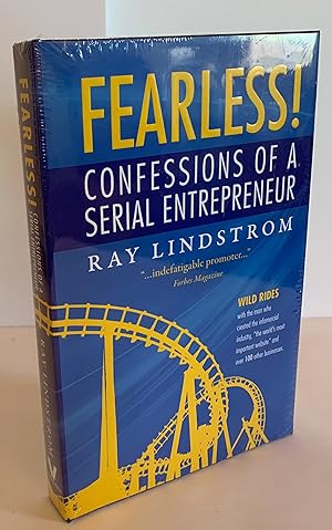 FEARLESS! Confessions of a Serial Entrepreneur