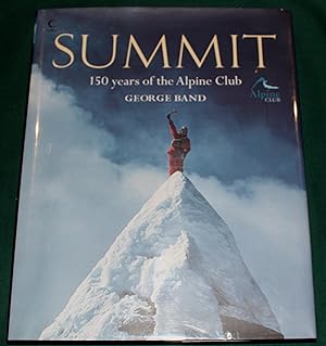 Summit. 150 Years of the Alpine Club.