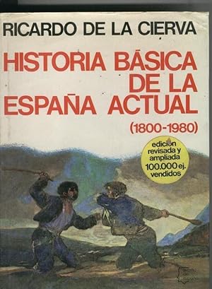 Imagen del vendedor de Espejo de Espaa numero 008: Historia basica de la Espaa actual ( 1800-1980 ) a la venta por El Boletin