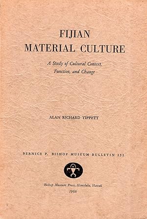 Image du vendeur pour Fijian Material Culture : A Study of Cultural Context, Function, and Change mis en vente par Pendleburys - the bookshop in the hills