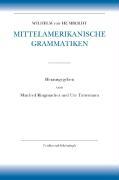 Seller image for Wilhelm von Humboldt - Schriften zur Sprachwissenschaft / Amerikanische Sprache / Wilhelm von Humboldt - Mittelamerikanische Grammatiken for sale by moluna