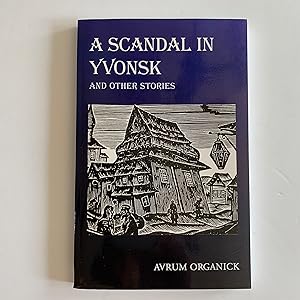 A Scandal in Yvonsk and Other Stories