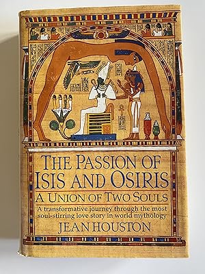 The Passion of Isis and Osiris