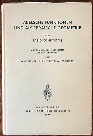 Abelsche Funktionen und Algebraische Geometrie (Grundlehren der mathematischen Wissenschaften) (G...