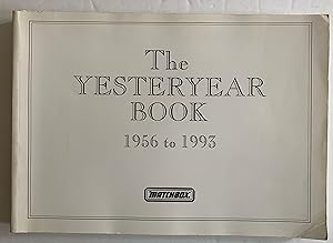 Imagen del vendedor de The Yesteryear Book 1956 to 1993 (Matchbox) a la venta por Tefka