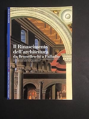 Imagen del vendedor de IL RINASCIMENTO DELL'ARCHITETTURA DA BRUNELLESCHI A PALLADIO a la venta por Il Mondo Nuovo