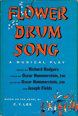 Flower Drum Song: A Musical Play