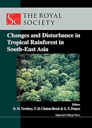 Bild des Verkufers fr Changes and Disturbance in Tropical Rainforest in South-East Asia zum Verkauf von WeBuyBooks