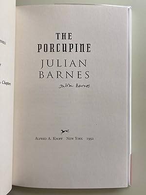 Bild des Verkufers fr The Porcupine (Signed First Edition, First Printing) zum Verkauf von M.S.  Books