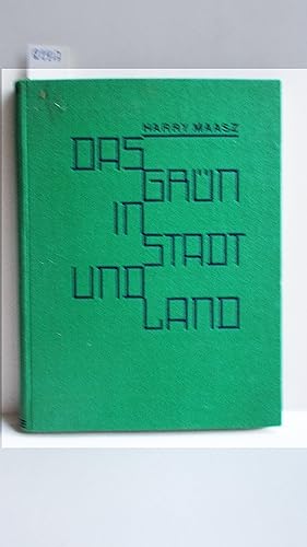 Das Grün in Stadt und Land