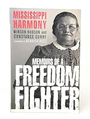 Mississippi Harmony: Memoirs of a Freedom Fighter