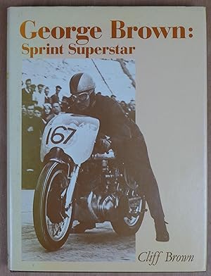 Immagine del venditore per George Brown: Sprint Superstar venduto da Richard Sharp